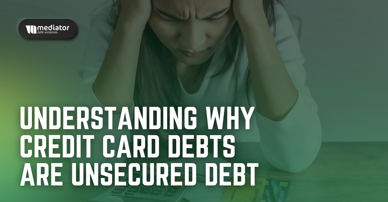 why credit card debts are called unsecured debt